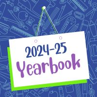  2024-2025 Yearbooks For Sale! Pre-Order Sale Price $20